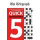 The Telegraph Quick Crosswords 5