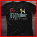 Dogfather Best Chihuahua Dad Shirt. T-Shirt. Gift For Dog Lovers & Owners. Fathers Day For Dad Gift Him