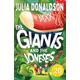 The Giants and the Joneses, Children's, Paperback, Julia Donaldson