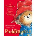 Paddington: A Treasury for the Very Young, Children's, Hardback, Michael Bond, Illustrated by R. W. Alley