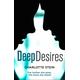 Deep Desires, Romance, Paperback, Charlotte Stein