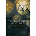 Anu Lives Biography: True Biographies of Nations? : The Cultural Journeys of Dictionaries of National Biography (Paperback)