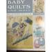 Baby Quilts and More Pre-Owned Paperback B0057JMMVY Linda Gillum