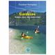 Thomas Kettler Verlag - Outdoor Gardasee - Das Reisehandbuch für Aktive - Walking guide book 1. Auflage 2015