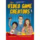 Awesome Minds: Video Game Creators: An Entertaining History about the Creation of Video Games. Educational and Entertaining
