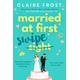 Married at First Swipe 'If you've binged Married At First Sight, you need this novel to be your next read' Cosmopolitan