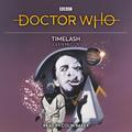 Doctor Who: Timelash 6th Doctor Novelisation