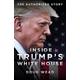 Inside Trump's White House The Authorized Inside Story of His First White House Years