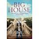 The Big House The Story of a Country House and its Family