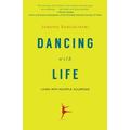 Dancing with Life: Living with Multiple Sclerosis