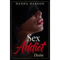 Sex Addict: A sex therapy for couples becomes an erotic romance that transforms an sex lives of african women: Erotic romance for women, #1