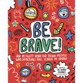 Be Brave! Mindful Kids Activity Book