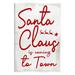 The Holiday Aisle® Santa Claus Coming To Town Phrase by Lil' Rue - Unframed Graphic Art on MDF in Red | 15 H x 10 W x 0.5 D in | Wayfair