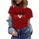 CZHJS Women s Short Sleeve Cute Tops for Mama Clearance Ladies Crewneck Mother s Day Leisure Baseball Lover Tunic Summer Vintage Shirts Baseball MOM Funny Letter Printing Red XXL