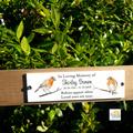 When Robins Are Near Personalised Bench Plaque, All Weather Memorial Acrylic Robin Garden Plaque, Planter