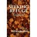 Seeking Refuge (Paperback)