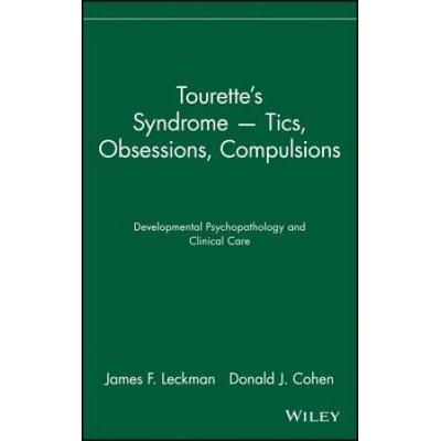 Tourette's Syndrome -- Tics, Obsessions, Compulsio...