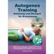 Autogenes Training Anleitung Und Übungen Für Erwachsene - Angelina Schulze,