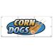 Corn Dogs Banner 36 X 96 Heavy Duty 13 Oz Vinyl Banners with Grommets Single Sided