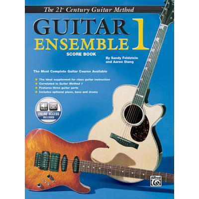 Belwin's 21st Century Guitar Ensemble 1: The Most Complete Guitar Course Available, Book & Cassette [With Cassette]