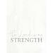 Trinx The Lord Is My Strength - Wrapped Canvas Print 16.0 H x 12.0 W x 1.25 D in Canvas in White;gray | 12" W x 16" H | Wayfair