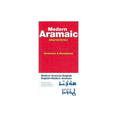 Modern Aramaic Assyrinan/Syriac by Nicholas Awde (Paperback - Bilingual)