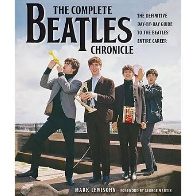 The Complete Beatles Chronicle: The Definitive Day...