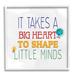 Stupell Industries Big Heart to Shape Little Minds Phrase by Kim Allen - Graphic Art Canvas in Green/Red/Yellow | 17 H x 17 W x 1.5 D in | Wayfair