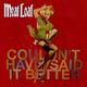 Meat Loaf - Couldn't Have Said It CD Album - Used