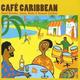 Various Artists - Cafe Caribbean CD Album - Used