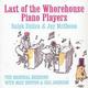 Ralph Sutton & Jay McShann - Last of the Whorehouse Piano Players: The Original Sessions With Milt Hinton & Gus Johnson CD Album - Used