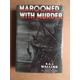 Marooned with Murder Walling, R.A.J. [Very Good] [Hardcover]