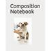 Composition Notebook : Bulldog at the Vet s Office Themed Composition Notebook 100 Pages College Ruled 8.5 X 11 (Paperback)