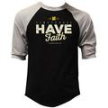 Men s It s Time To Have Faith F192 Black/Gray Raglan Baseball T-Shirt Small