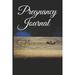 Pregnancy Journal: Momma and Unborn Baby on a Wooden Sign Themed Pregnancy Journal 6 X 9 100 Pages