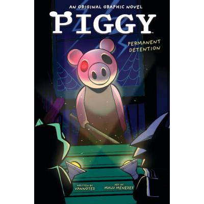 Piggy Graphic Novel #1: Permanent Detention (paperback) - by Vannotes