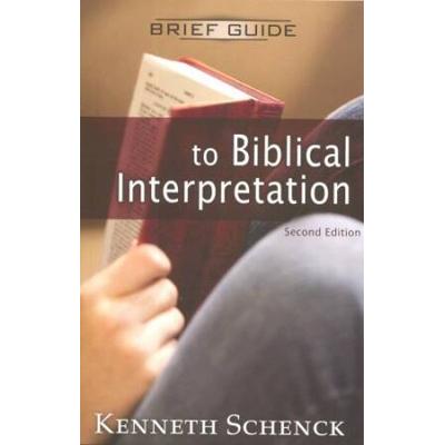 Brief Guide to Biblical Interpretation - 2nd Edition