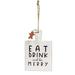 Eat Drink and be Merry Cutting Board Sign Ornament - H - 6.00 in. W - 0.25 in. L - 4.00 in.s