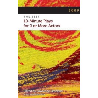 The Best Minute Plays For Or More Actors Contemporary Playwrights Series