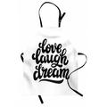 Dream Apron Hand Drawn Typography Design Monochrome Love Laugh Dream Words Inspirational Unisex Kitchen Bib with Adjustable Neck for Cooking Gardening Adult Size Black and White by Ambesonne