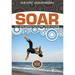 Pre-Owned Soar: Fly Into God s Plan for Your Future (Paperback 9780310282679) by Kevin Johnson