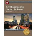 Pre-Owned Civil Engineering Solved Problems (Paperback 9781591265122) by Michael R Lindeburg