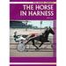 Pre-Owned The Horse in Harness (Horse) (Hardcover 9780791066584) by Mary Hull