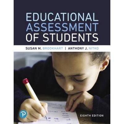 Mylab Education With Pearson Etext -- Access Card -- For Educational Assessment Of Students (8th Edition)