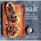 Pre-Owned Salt: Cooking with the World s Most Popular Seasoning (Hardcover 9781845979126) by Valerie Aikman-Smith