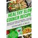 HEALTHY SLOW COOKER RECIPES