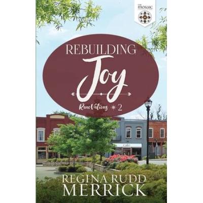 Rebuilding Joy