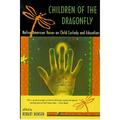 Pre-Owned Children of the Dragonfly: Native American Voices on Child Custody and Education (Paperback) 0816520135 9780816520138