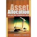 Pre-Owned Asset Allocation: Balancing Financial Risk (Hardcover 9780071478090) by Roger C Gibson Dr. John M Templeton