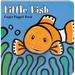 Pre-Owned Little Fish Finger Puppet: (Finger Puppet Book for Toddlers and Babies Baby Books for First Year Animal Finger Puppets): 1 (Little Finger Puppet Board Books) Paperback